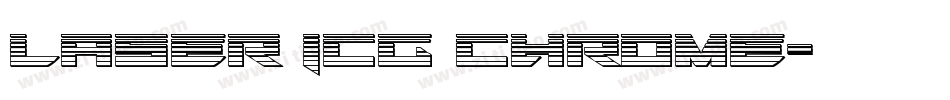 Laser ICG Chrome字体转换